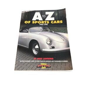A to Z‎ of Sports Cars 1945-1990 Mike Lawrence Encyclopedic Guide Book